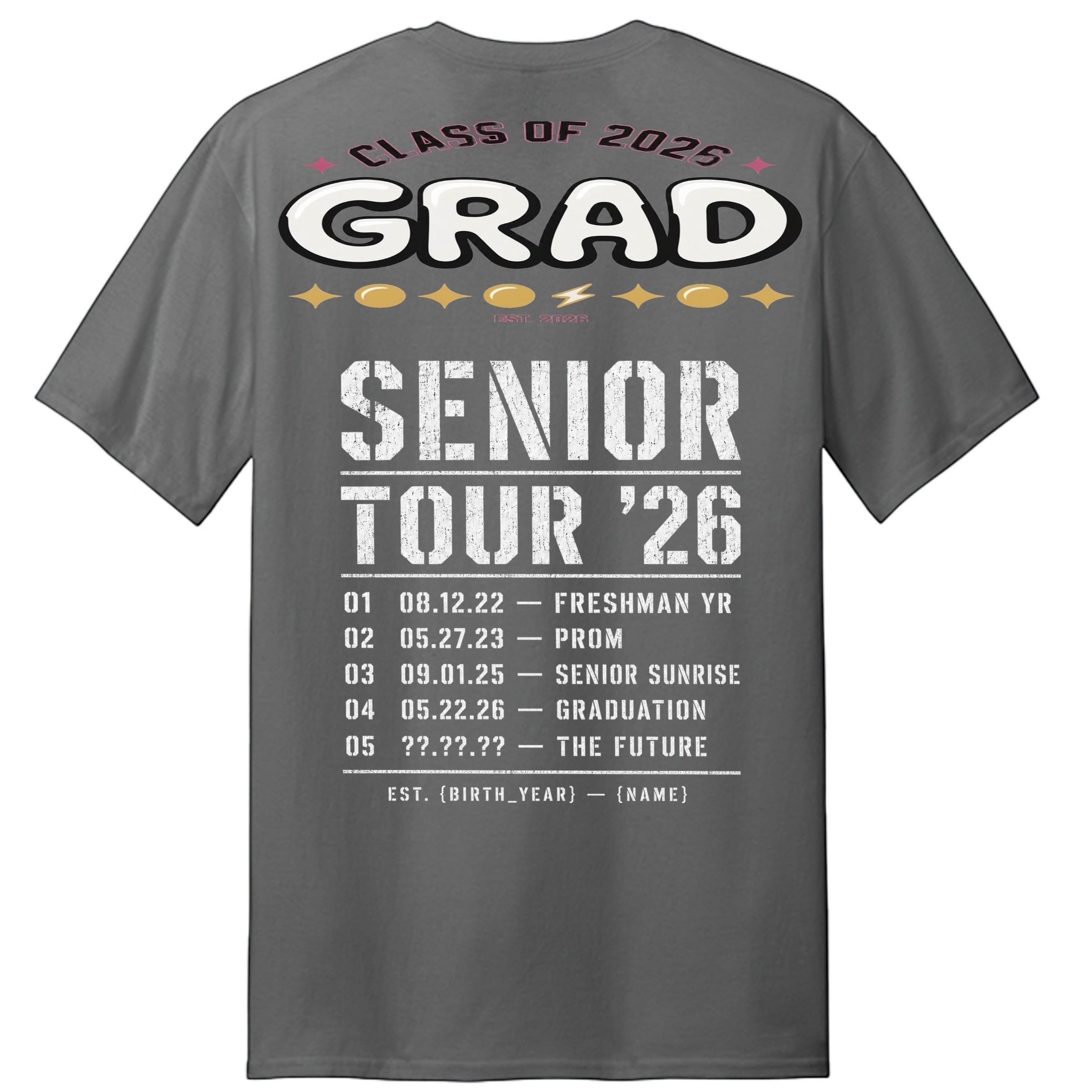 Stylio Class of 2026 Senior Tour T-Shirt in grey with 'GRAD SENIOR TOUR '26' graphic listing high school events.